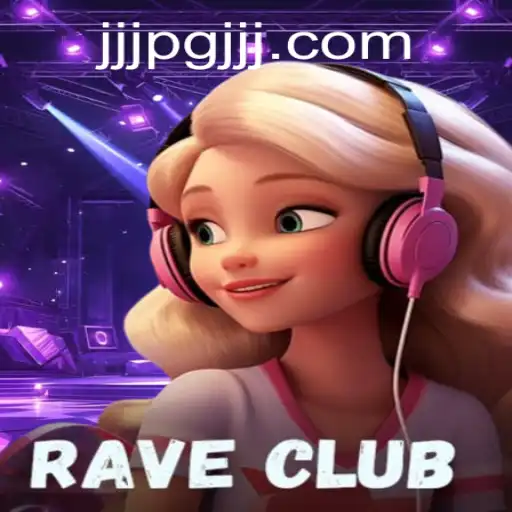 Discover the Electrifying World of RaveClub: The Ultimate Gaming Experience