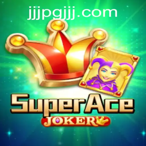 Exploring the Exciting World of SuperAceJoker: Launch and Gameplay Explained
