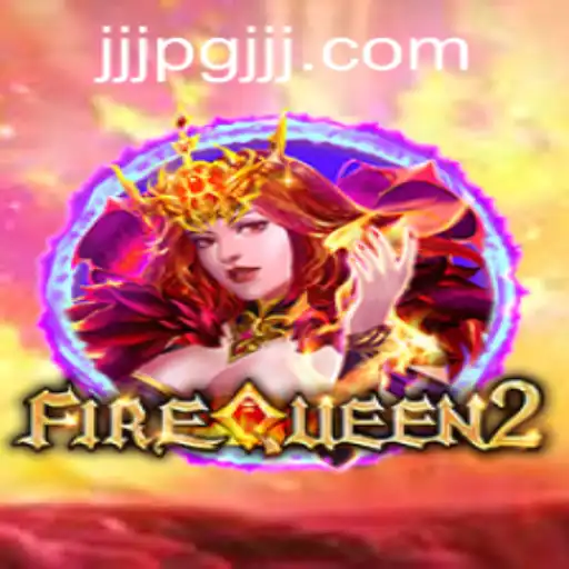 Discovering FireQueen2: A Fiery Adventure in Gaming