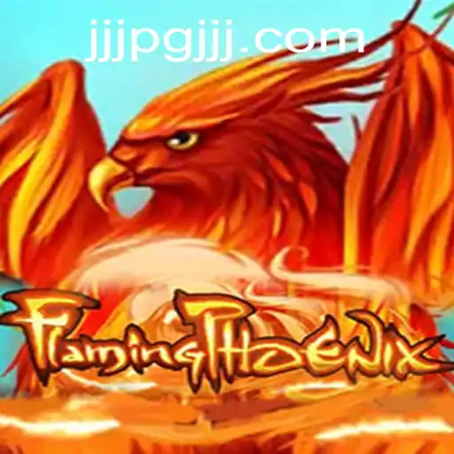 Discover the Thrilling World of FlamingPhoenix: A Dive into This New Gaming Sensation